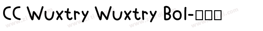 CC Wuxtry Wuxtry Bol字体转换